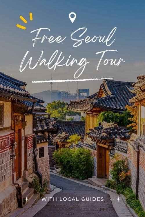 Top 15 free Seoul walking tour